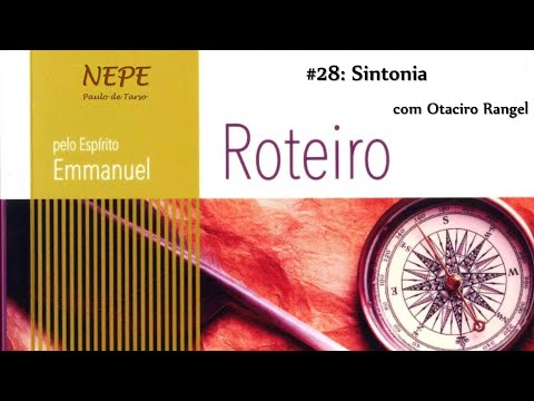 Roteiro #28 - Sintonia