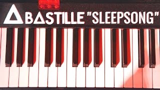 Sleepsong - BASTILLE (Piano Cover)