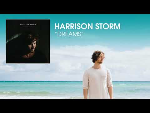Harrison Storm - Dreams [Audio]
