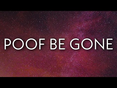 KyleYouMadeThat - Poof be Gone (Lyrics) ft. Yung Baby Tate, Yvette & Cheelebride [Tiktok song]