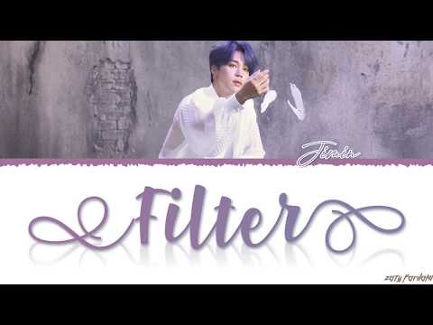 BTS JIMIN - 'FILTER' Lyrics [Color Coded_Han_Rom_Eng]