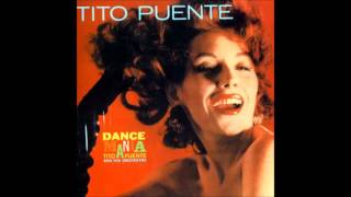 TITO PUENTE: Dance Mania. (Álbumes).