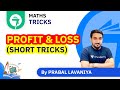 7 Minute Maths Tricks Profit Loss Short Tricks By Prabal Lavaniya