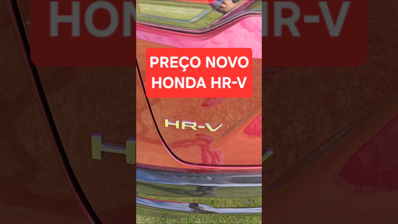NOVO HONDA HR-V PREÇO MAIS CARO! #shorts