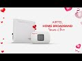 Airtel Home Broadband Season Of Love Offer
