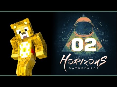 FTB Horizons 2 - Daybreaker - Episode 2