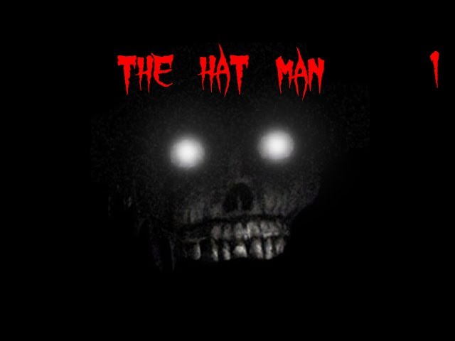 The Hat Man: Shadow Ward