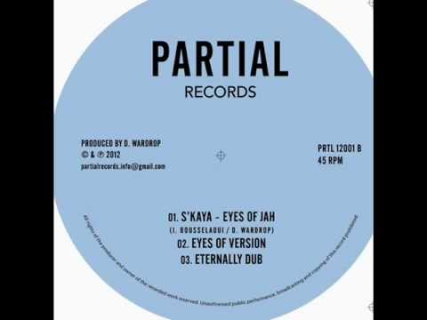 S'Kaya - Eyes of Jah - Partial Records 12