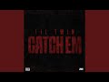 Catch Em