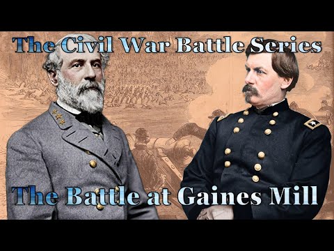 The Battle of Gaines Mill: Robert E. Lee and the Army of Northern Virginia's First Victory