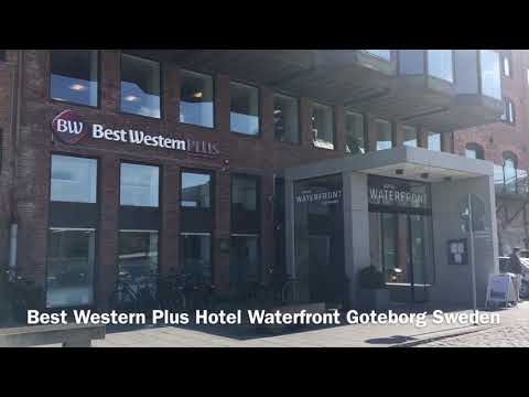 Best Western Plus Waterfront Hotel - Goteborg, Sweden