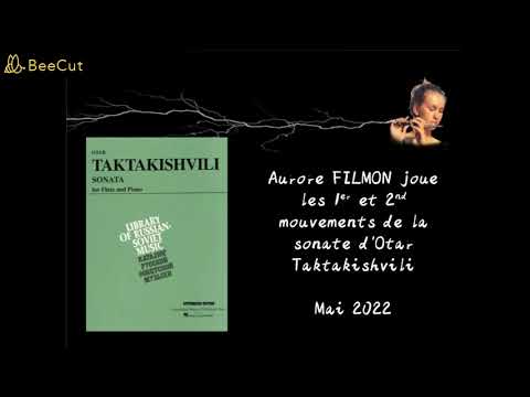 Aurore FILMON joue  à la flûte traversière la sonate d'Otar Taktakishvili pour flute et piano