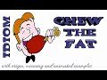 Idiom: Chew the fat