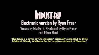Industry (Cover of &quot;Oh Industry&quot; by Bette Midler &amp; Wendy Waldman)