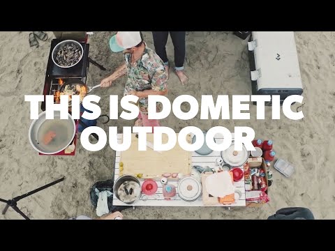 DOMETIC I Go Further, Stay Longer with Dometic's Range of Outdoor Products