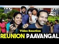 Reunion Pavangal Parithabangal Video Reaction Gopi Sudhakar Tamil Couple Reaction