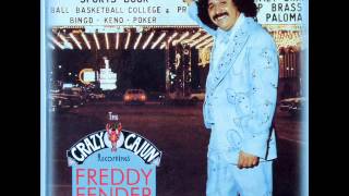 Freddy Fender - Crazy, crazy baby