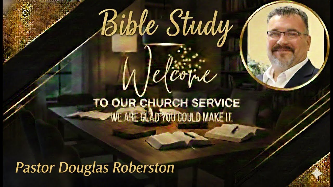 Wed Jan 1426 Pastor Douglas Robertson  Who is my Neighbor
