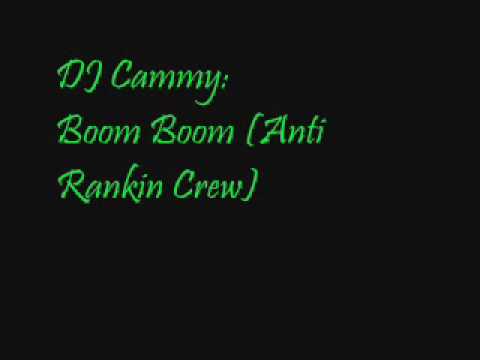 [: DJ Cammy :] - [: BooM BooM (AnTi RaNkIn CrEw) :]