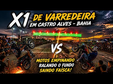 X1 DE VARREDEIRA EM CASTRO ALVES-Ba