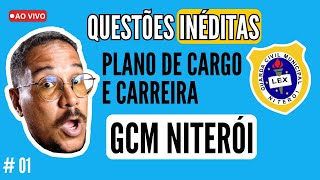 🚔 GCM NITERÓI 🔥 QUESTÕES INÉDITAS - PLANO DE CARGO E CARREIRA (LEI 3077/14)