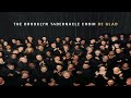 Brooklyn Tabernacle Choir   Be Glad  (Full Album)