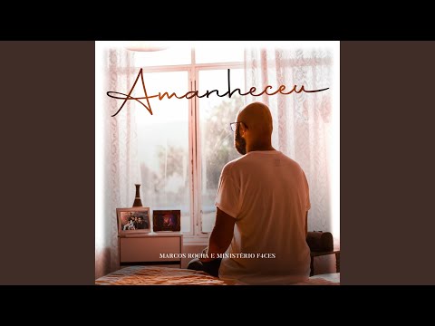 Amanheceu video