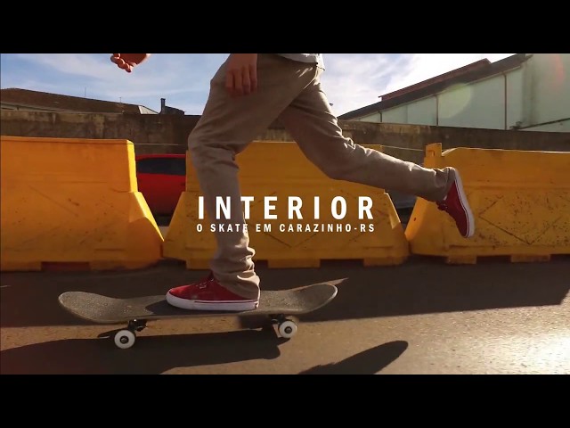 INTERIOR - O SKATE EM CARAZINHO/RS