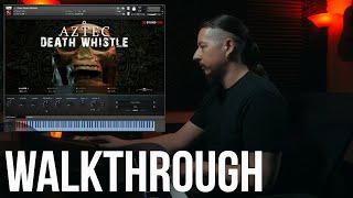 Video thumbnail for Walkthrough: Aztec Death Whistle by Soundiron