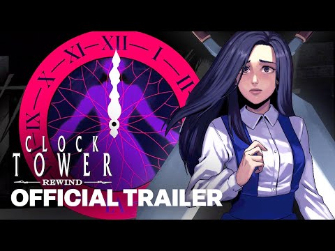 Clock Tower: Rewind - “Sharp Laughter” Music Video Trailer