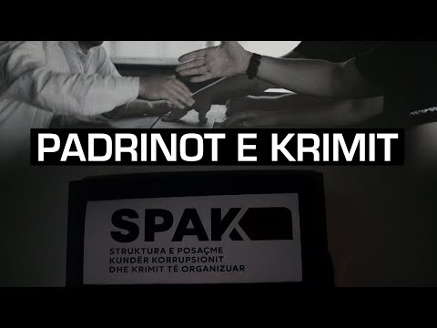 ‘Padrinot e krimit’ - Dosja e plotë e SPAK që zbërthen krime te bujshme mafioze - Inside Story