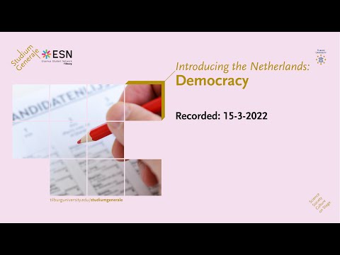 Introducing the Netherlands: Democracy - Studium Generale - Tilburg University