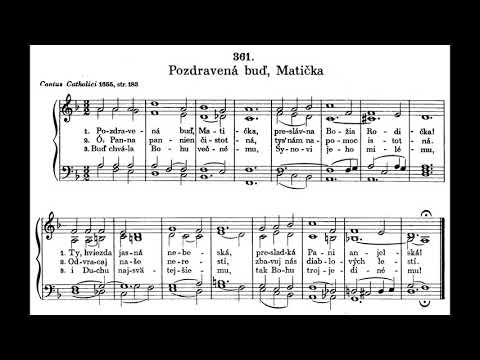 JKS 361 - Pozdravená buď, Matička (ein altes Marienlied)