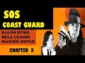 SOS Coast Guard 1937 Chapter 3 The Gas Chamber