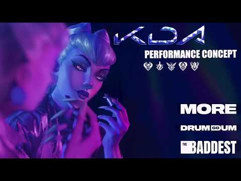 K/DA Live Performance Concept (More + Drum Go Dum + The Baddest)