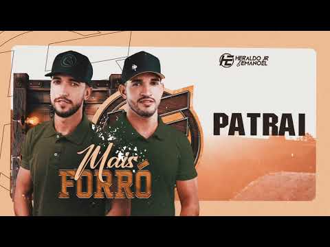 Heraldo Jr e Emanoel - Patrai (CD Mais Forró)