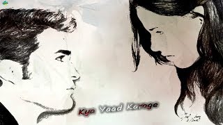 Kya Yaad Karoge  WhatsApp status lyrics Cartoon Ve