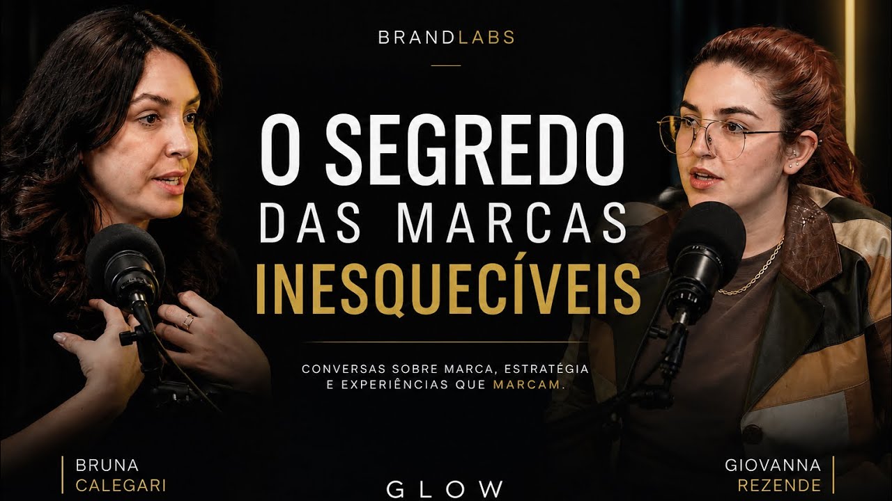 Episódio 02 do BrandLabs