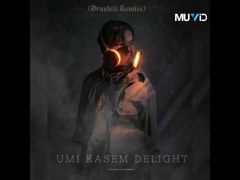 Umi Kasm Delight ( Drushtii Rmx ) JahFred Yg x Daddy P x Devine Major 2023