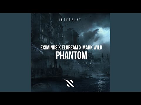 Phantom (Extended Mix)