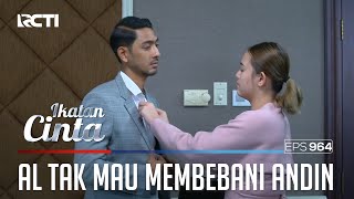 Download lagu Mencoba Tenang!! Mas AL Tidak Mau Membebani Andin | IKATAN CINTA | EPS.964 (3/4) mp3