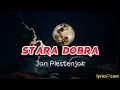 Jan Plestenjak - Stara dobra (Lyrics)
