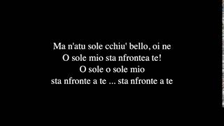 O Sole Mio by Luciano Pavarotti with Lyrics