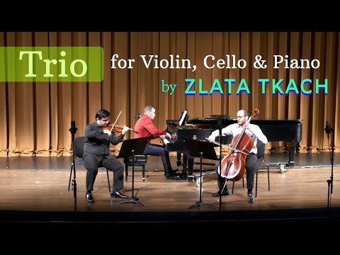 Zlata Tkach: Trio, for violin, cello and piano (1961)