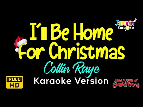 I'll Be Home For Christmas - Collin Raye (Karaoke Version)