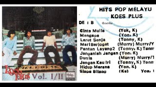 Download lagu Koes Plus - Kompilasi Pop Melayu Vol. 1 & 2 mp3 Download lagu Koes Plus - Kompilasi Pop Melayu Vol. 1 & 2 mp3