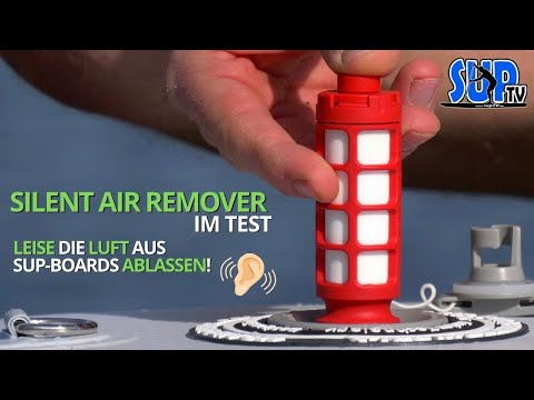 Leise die Luft aus SUP-Boards rauslassen: Schalldämpfer fürs Ventil!  🔇 Silent Air Remover im Test