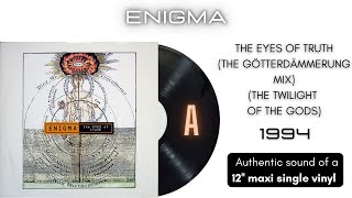 Enigma - The Eyes of Truth (The Götterdämmerung Mix) (The Twilight of the Gods) [12'' maxi single]
