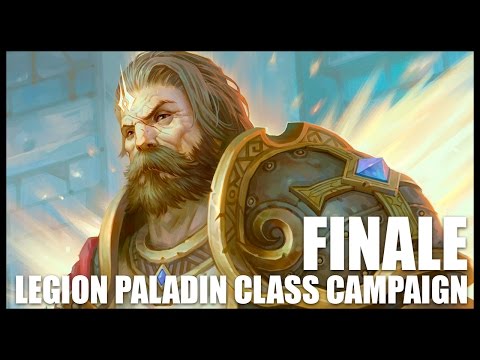 World of Warcraft: Legion - Paladin Quests - Part 5 - Finale
