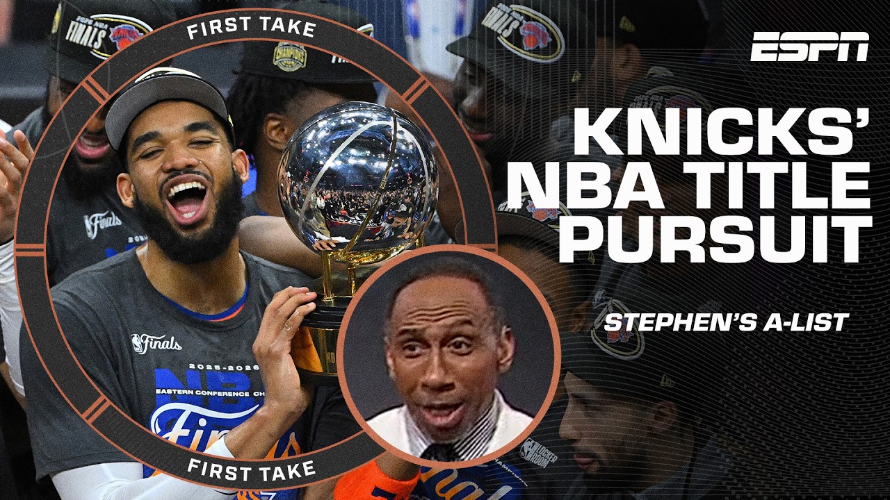 Stephen's A-List 🏀 Top 5️⃣ things the Knicks MUST DO to win the NBA Finals 🏆 | First Take